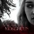 Game of Thrones _ Valar Morghulis