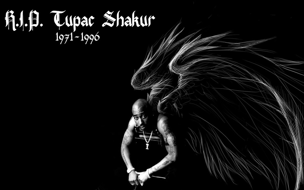RIP Tupac