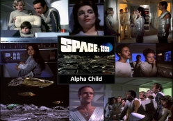 Space:1999 _ Alpha Child
