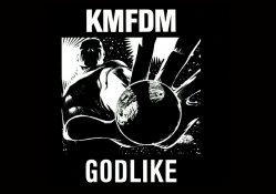 KMFDM _ Godlike