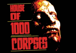 House of a 1000 Corpses