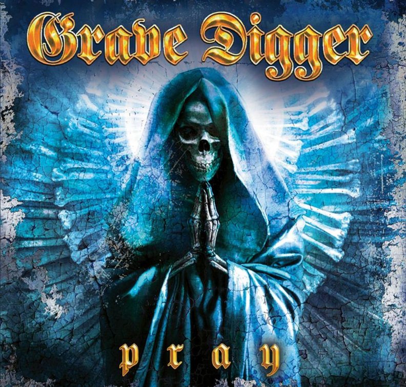 Grave Digger _ Pray