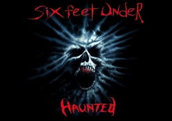Six Feet Under _ Haunted