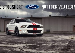 Life is too short, not to drive a legend!