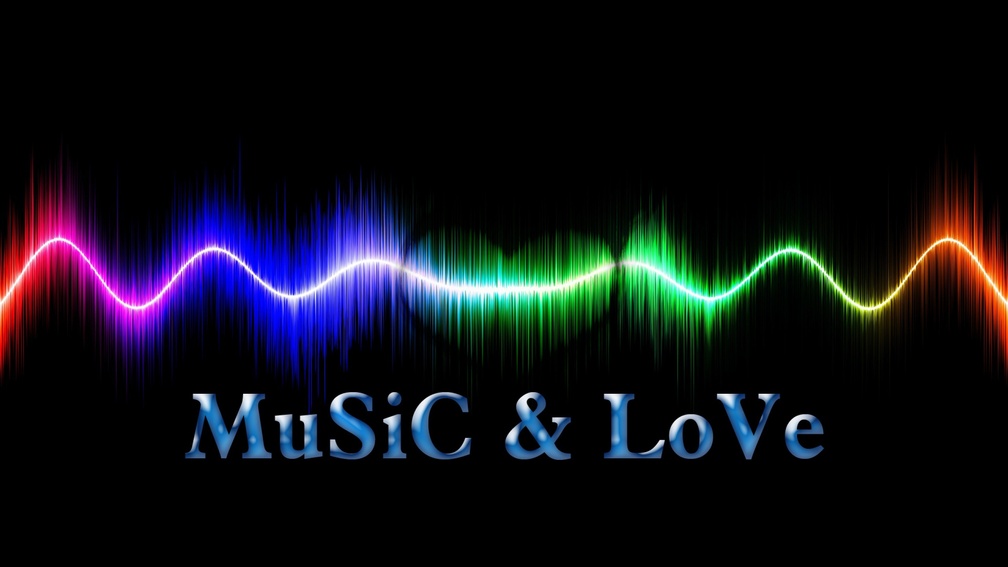 Music &amp; love