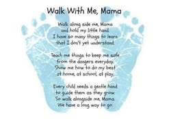 Walk with me, Mom