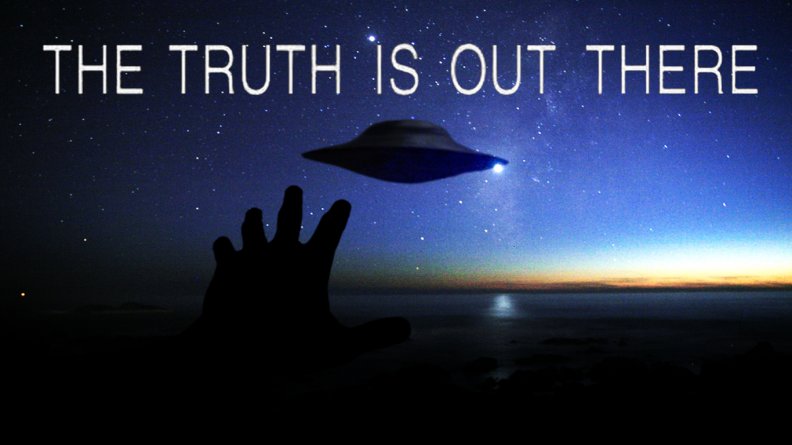 The Truth Is Out There