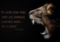 Be A Lion