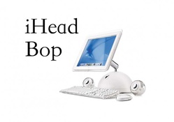 iMac iHead Bop