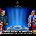 ATLETICO MADRID _ FC BARCELONA