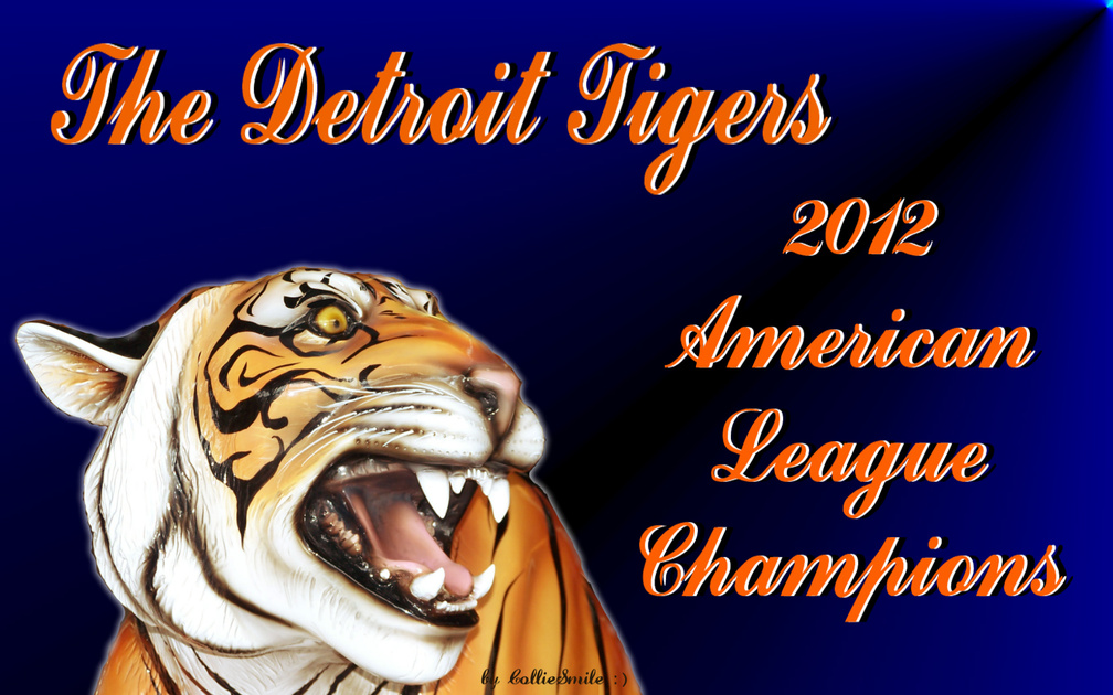 Detroit Tigers 2012 American League Champions!