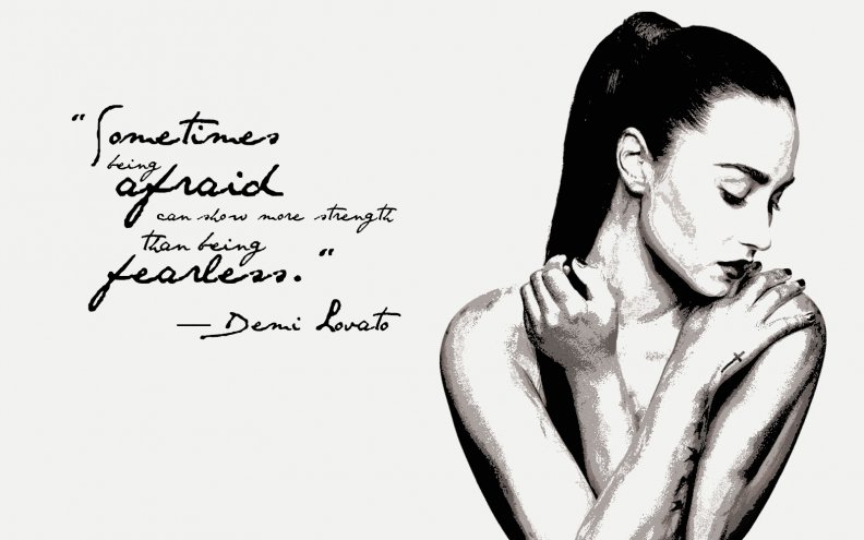 Demi Lovato Fearless Quote Wallpaper