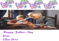 Happy Fathers Day 2014  # 1