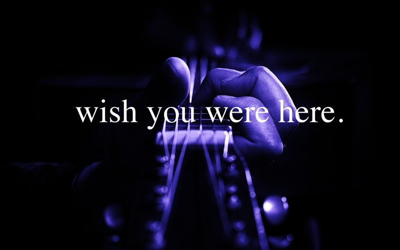 wish_you_were_here.jpg
