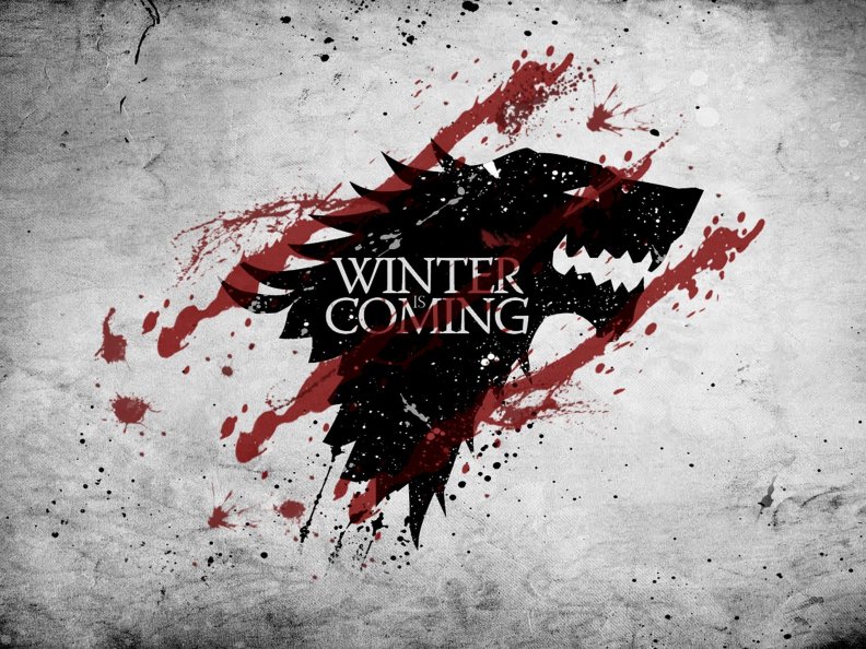 Winter is Coming (Game of Thrones)