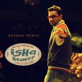 Roshan Prince | Ishq Brandy