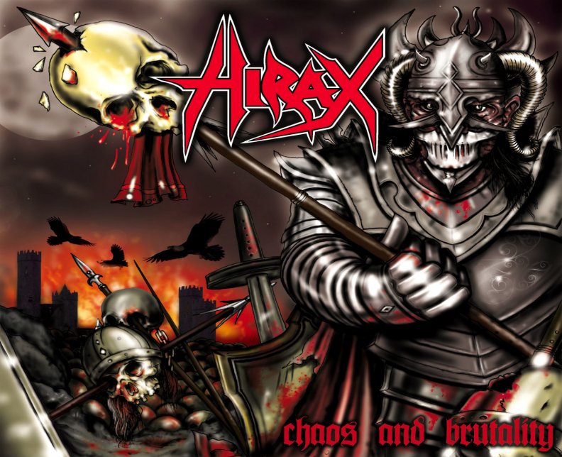 Hirax _ Chaos and Brutality