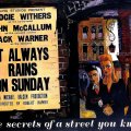 Classic Movies _ 'It Always Rains On Sunday' (1947)