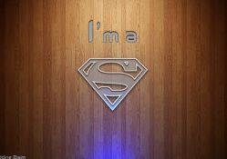 I Am A Superman