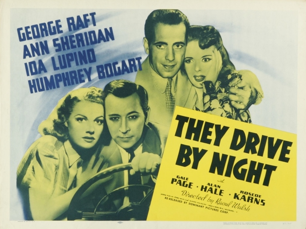 Classic Movies _ They Drive By Night