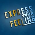 Express your feelings (bare your soul)