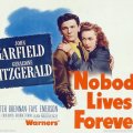 Classic Movies _ Nobody Lives Forever
