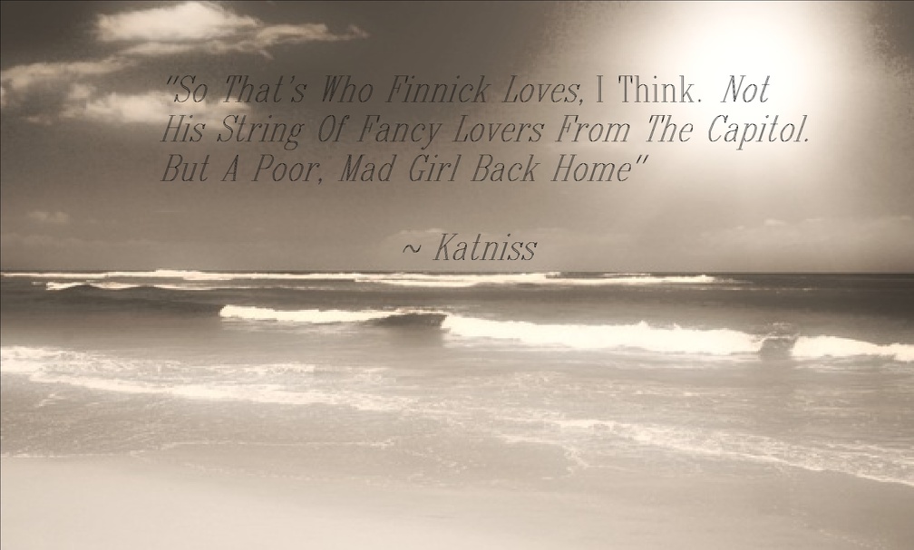Katniss ~ So That's Who Finnick Loves