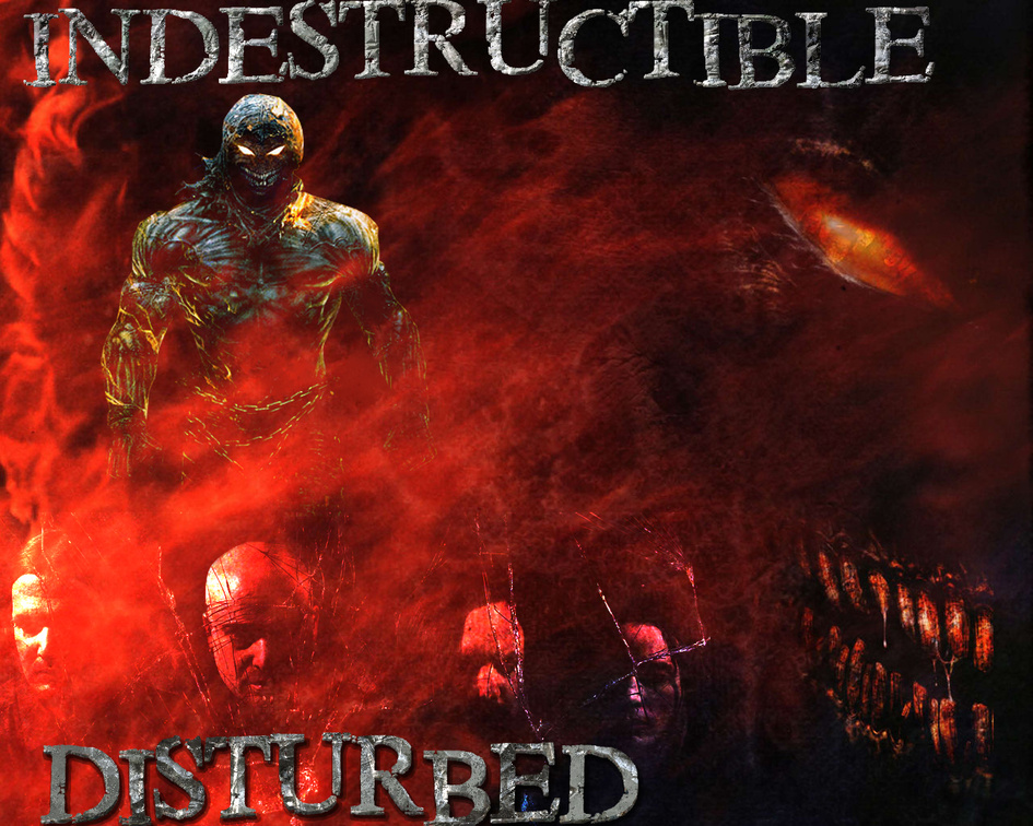 Disturbed _ Indestructible