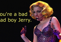 Bad Bad Jerry