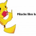 Pikachu Likes Balls.