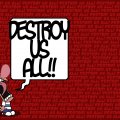 destroy_us_all.jpg