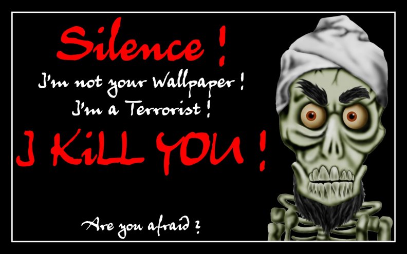 achmed_silence_i_kill_you.jpg