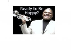 ARE YOU READY TO BE HAPPY?!?!!!?!?!?!?